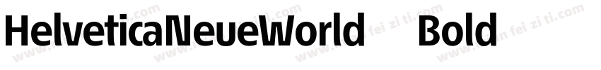 HelveticaNeueWorld 75Bold字体转换